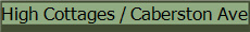 High Cottages / Caberston Ave